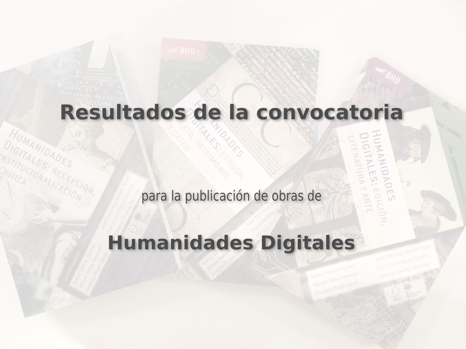 Convocatoria para la publicación de obras de humanidades digitales