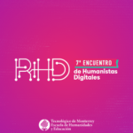 VII Encuentro de Humanistas Digitales