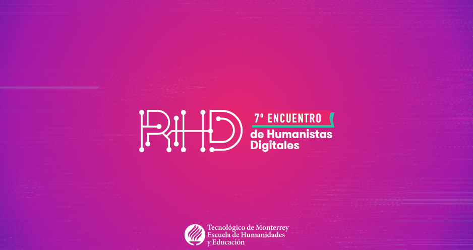 VII Encuentro de Humanistas Digitales